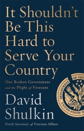  It Shouldn\'t Be This Hard to Serve Your Country
