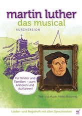 Martin Luther Das Musical (Kurzversion)