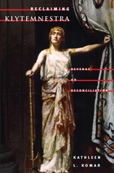  Reclaiming Klytemnestra