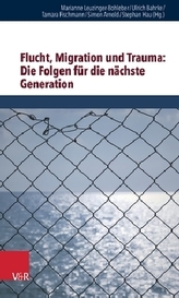 Flucht, Migration und Trauma: Die Folgen für die nächste Generation