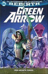 Green Arrow, 2. Serie - Der neunte Zirkel. Megaband.1
