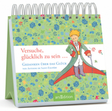 Versuche, glücklich zu sein ...