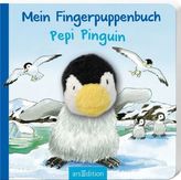 Mein Fingerpuppenbuch - Pepi Pinguin
