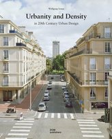 Urbanity and Density in 20th-Century Urban Design