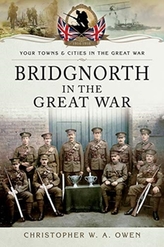  Bridgnorth in the Great War