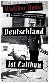 Deutschland ist Caliban