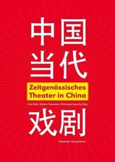 Zeitgenössisches Theater in China