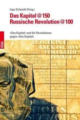 Das Kapital@150 - Russische Revolution@100
