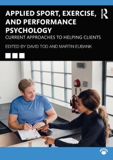  Applied Sport, Exercise, and Performance Psychology