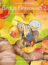 Birdys Flötenwelt. Bd.2, 1 Audio-CD