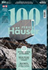 100 FERIEN Häuser 2017 Österreich & Schweiz