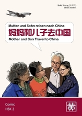 Mutter und Sohn reisen nach China. Mother ans Son Travel to China