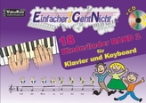 Einfacher!-Geht-Nicht: 18 Kinderlieder BAND 2 - für Klavier und Keyboard mit CD, m. 1 Audio-CD