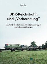 DDR-Reichsbahn und Vorbereitung
