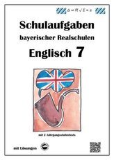 Realschule, Englisch 7 - Schulaufgaben bayerischer Realschulen