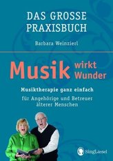 Musik wirkt Wunder
