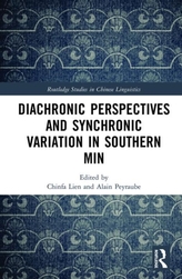  Diachronic Perspectives and Synchronic Variation in Southern Min