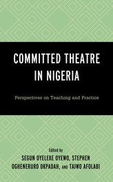  Committed Theatre in Nigeria