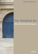 Der Abschied des Hofbibliothekars