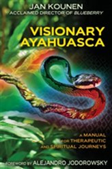  Visionary Ayahuasca