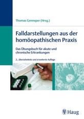 Falldarstellungen aus der homöopathischen Praxis