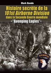  Histoire SecreTe De La 101st Airborne Division