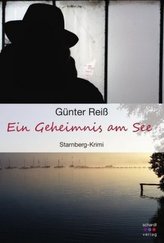 Ein Geheimnis am See