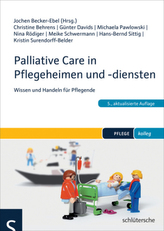 Palliative Care in Pflegeheimen und -diensten