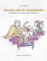 Dresden und de Auswärdschn