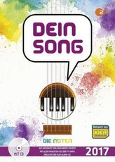 Dein Song 2017, Die Noten, m. MP3-CD