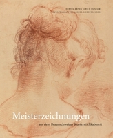 Meisterzeichnungen aus dem Braunschweiger Kupferstichkabinett