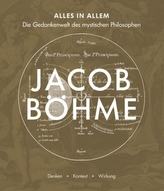 Alles in Allem, Die Gedankenwelt des mystischen Philosophen Jacob Böhme