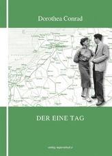 Der eine Tag