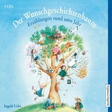 Der Wunschgeschichtenbaum. Erzählungen rund ums Jahr, 4 Audio-CDs