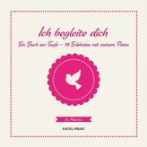Ich begleite dich (für Mädchen)