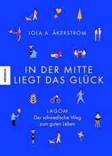 In der Mitte liegt das Glück