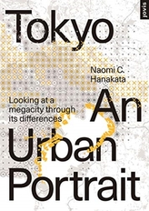  Tokyo: An Urban Portrait