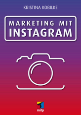 Marketing mit Instagram