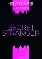 Boston Bad Boys: Secret Stranger