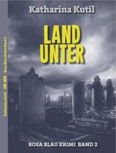 Rosa Blau Krimi - Land unter