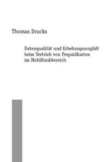 Datenqualität und Erhebungssorgfalt beim Vertrieb von Prepaidkarten im Mobilfunkbereich