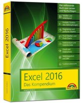 Excel 2016 - Das Kompendium