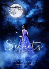 Secrets, Das Geheimnis der Feentochter. Bd.1