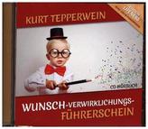 Wunsch-Verwirklichungs-Führerschein, Audio-CD