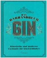 Das Barhandbuch Gin