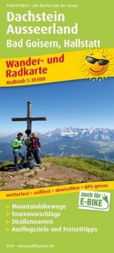 PublicPress Wander- und Radkarte Dachstein, Ausseerland, Bad Goisern, Hallstatt