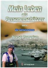 Mein Leben als Personenschützer - Die Geiselnahme