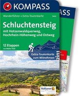 Kompass Wanderführer Schluchtensteig, mit Hotzenwaldquerweg, Hochrhein-Höhenweg und Ostweg, m. 1 Karte