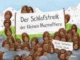 Der Schlafstreik der kleinen Murmeltiere
