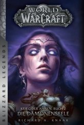 World of Warcraft: Krieg der Ahnen - Die Dämonenseele